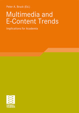 Bruck | Multimedia and E-Content Trends | Buch | 978-3-8348-0754-0 | sack.de