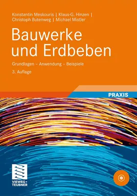 Meskouris / Mistler / Hinzen |  Bauwerke und Erdbeben | Buch |  Sack Fachmedien