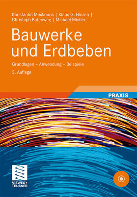 Meskouris / Mistler / Hinzen | Bauwerke und Erdbeben | Buch | 978-3-8348-0779-3 | sack.de