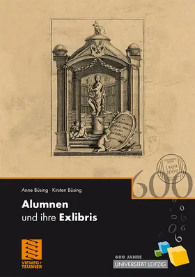 Büsing |  Alumnen und ihre Exlibris | Buch |  Sack Fachmedien
