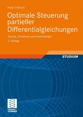 Tröltzsch |  Optimale Steuerung partieller Differentialgleichungen | Buch |  Sack Fachmedien