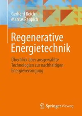 Reich / Reppich |  Regenerative Energietechnik | Buch |  Sack Fachmedien