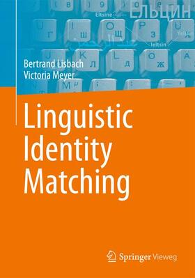 Meyer / Lisbach | Linguistic Identity Matching | Buch | 978-3-8348-1370-1 | sack.de