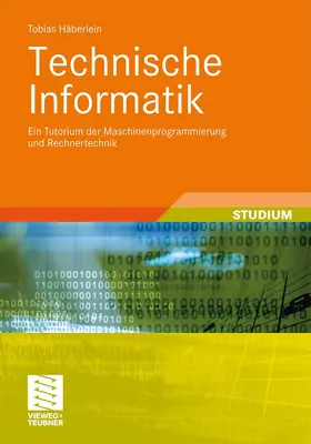 Häberlein |  Technische Informatik | Buch |  Sack Fachmedien