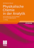 Martens-Menzel |  Martens-Menzel, R: Physikalische Chemie in der Analytik | Buch |  Sack Fachmedien