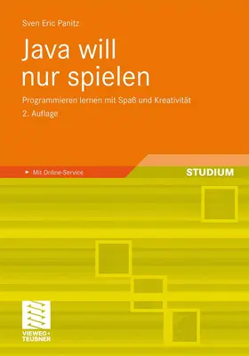 Panitz |  Java will nur spielen | Buch |  Sack Fachmedien