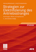 Wallentowitz / Freialdenhoven |  Freialdenhoven, A: Strategien zur Elektrifizierung des Antri | Buch |  Sack Fachmedien