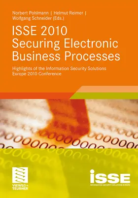 Pohlmann / Schneider / Reimer | ISSE 2010 Securing Electronic Business Processes | Buch | 978-3-8348-1438-8 | sack.de