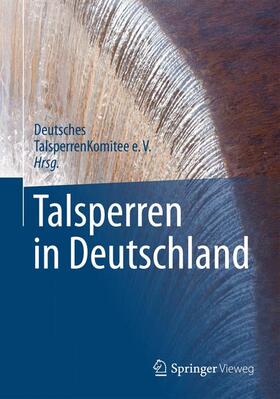 DTK | Talsperren in Deutschland | Buch | 978-3-8348-1447-0 | sack.de