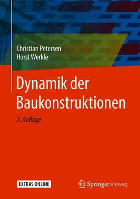 Petersen / Werkle |  Dynamik der Baukonstruktionen | Buch |  Sack Fachmedien
