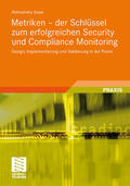 Sowa / Fedtke |  Metriken - der Schlüssel zum erfolgreichen Security und Compliance Monitoring | Buch |  Sack Fachmedien