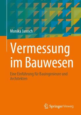Jarosch |  Vermessung im Bauwesen | Buch |  Sack Fachmedien