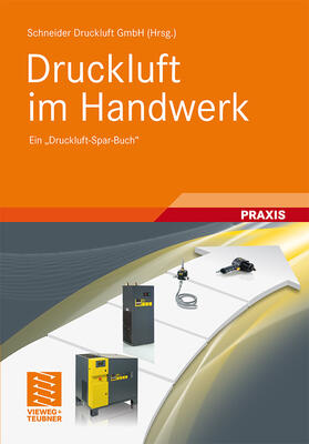 Druckluft im Handwerk | Buch | 978-3-8348-1521-7 | sack.de