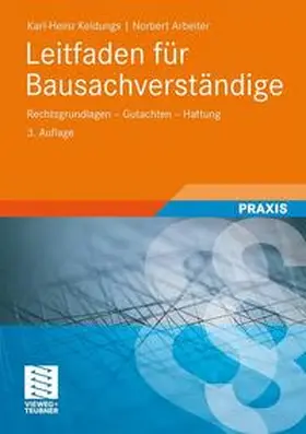 Keldungs / Arbeiter |  Leitfaden für Bausachverständige | Buch |  Sack Fachmedien