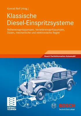 Reif | Klassische Diesel-Einspritzsysteme | Buch | 978-3-8348-1596-5 | www.sack.de