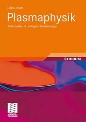 Stroth | Plasmaphysik | Buch | 978-3-8348-1615-3 | www.sack.de