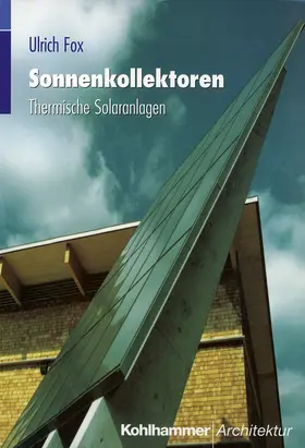 Fox |  Sonnenkollektoren | Buch |  Sack Fachmedien
