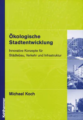 Koch |  Ökologische Stadtentwicklung | Buch |  Sack Fachmedien