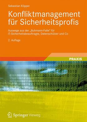 Klipper | Konfliktmanagement für Sicherheitsprofis | Buch | 978-3-8348-1686-3 | sack.de