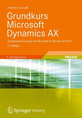 Luszczak |  Grundkurs Microsoft Dynamics AX | Buch |  Sack Fachmedien