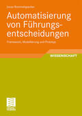 Rommelspacher |  Rommelspacher, J: Automatisierung von Führungsentscheidungen | Buch |  Sack Fachmedien