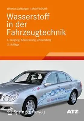 Eichlseder / Klell | Wasserstoff in der Fahrzeugtechnik | Buch | 978-3-8348-1754-9 | sack.de