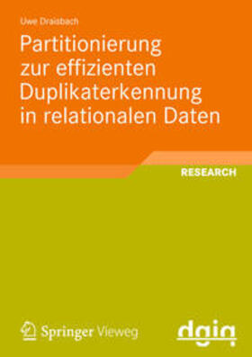 Draisbach | Draisbach, U: Partitionierung/effizienten Duplikaterkennung | Buch | 978-3-8348-1772-3 | sack.de