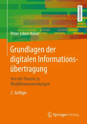 Höher | Grundlagen der digitalen Informationsübertragung | Buch | 978-3-8348-1784-6 | www.sack.de