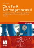 Strybny |  Strybny, J: Ohne Panik Strömungsmechanik! | Buch |  Sack Fachmedien