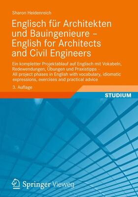 Heidenreich |  Englisch für Architekten und Bauingenieure - English for Architects and Civil Engineers | Buch |  Sack Fachmedien