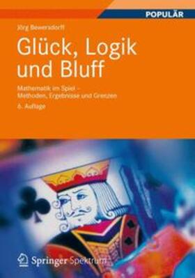 Bewersdorff | Glück, Logik und Bluff | Buch | 978-3-8348-1923-9 | sack.de