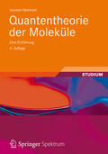 Reinhold |  Quantentheorie der Moleküle | eBook | Sack Fachmedien