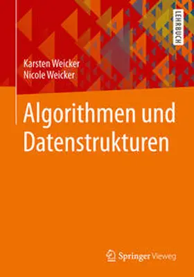 Weicker |  Algorithmen und Datenstrukturen | eBook | Sack Fachmedien