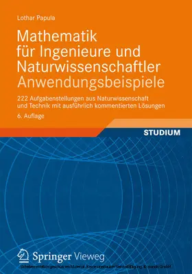 Papula |  Mathematik für Ingenieure und Naturwissenschaftler - Anwendungsbeispiele | eBook | Sack Fachmedien