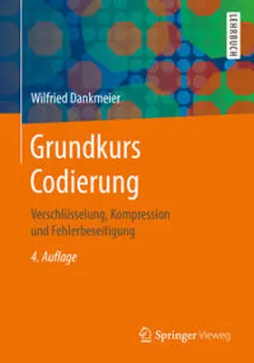 Dankmeier |  Grundkurs Codierung | eBook | Sack Fachmedien