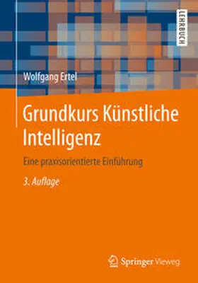Ertel |  Grundkurs Künstliche Intelligenz | eBook | Sack Fachmedien