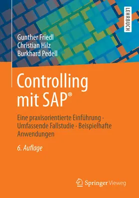Friedl / Hilz / Pedell | Controlling mit SAP® | E-Book | www.sack.de