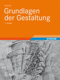 Jonak |  Grundlagen der Gestaltung | eBook | Sack Fachmedien