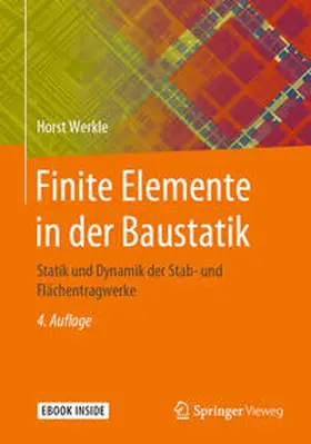 Werkle |  Finite Elemente in der Baustatik | eBook | Sack Fachmedien