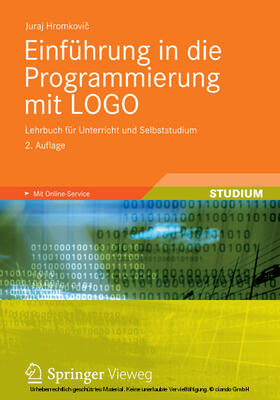 Hromkovic / Hromkovic |  Einführung in die Programmierung mit LOGO | eBook | Sack Fachmedien
