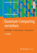 Homeister |  Quantum Computing verstehen | eBook | Sack Fachmedien