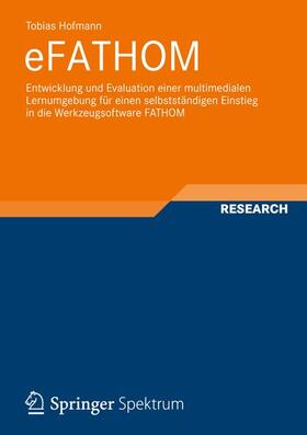 Hofmann | Hofmann, T: eFATHOM | Buch | 978-3-8348-2418-9 | sack.de