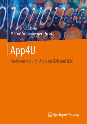 Schönberger / Aichele | App4U | Buch | 978-3-8348-2435-6 | sack.de
