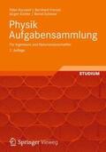 Kurzweil / Frenzel / Eichler |  Physik Aufgabensammlung für Ingenieure und Naturwissenschaftler | Buch |  Sack Fachmedien