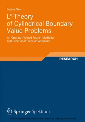 Nau |  Lp-Theory of Cylindrical Boundary Value Problems | eBook | Sack Fachmedien
