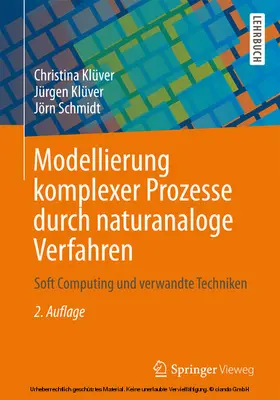 Klüver / Schmidt |  Modellierung komplexer Prozesse durch naturanaloge Verfahren | eBook | Sack Fachmedien