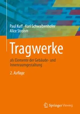 Kuff / Schwalbenhofer / Strohm |  Tragwerke | eBook | Sack Fachmedien