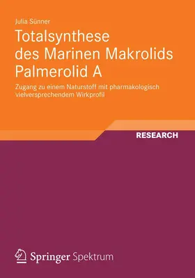 Sünner | Totalsynthese des Marinen Makrolids Palmerolid A | E-Book | sack.de