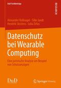 Roßnagel / Zirfas / Jandt |  Datenschutz bei Wearable Computing | Buch |  Sack Fachmedien
