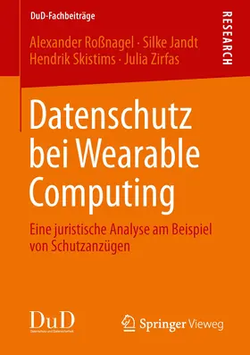 Roßnagel / Jandt / Skistims |  Datenschutz bei Wearable Computing | eBook | Sack Fachmedien